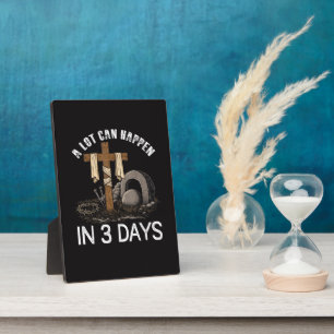 Plaque Photo Beaucoup de choses peuvent arriver en 3 jours Pâqu