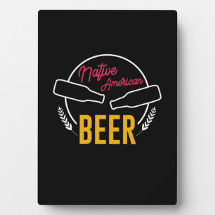 Plaque Photo Bière amérindienne