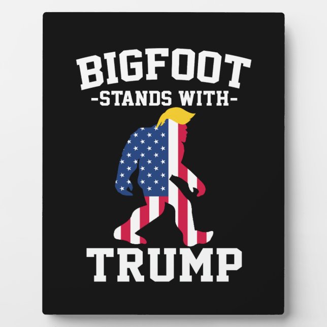 Plaque Photo Bigfoot Se Déplace Avec Les Élections Trump De 202 (Devant)