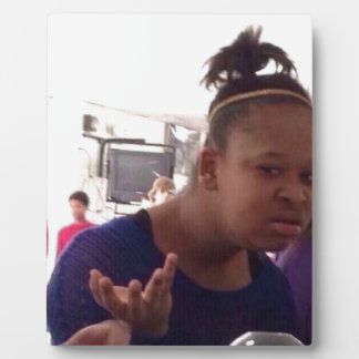 Plaque Photo Black girl quel mème