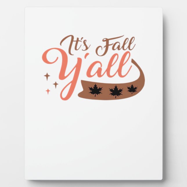 Plaque Photo C’est l’automne Y’all, automne Citrouille Squelett (Devant)