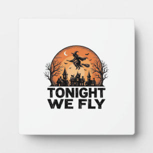 Plaque Photo Ce soir nous volons vintage sorcière Halloween con