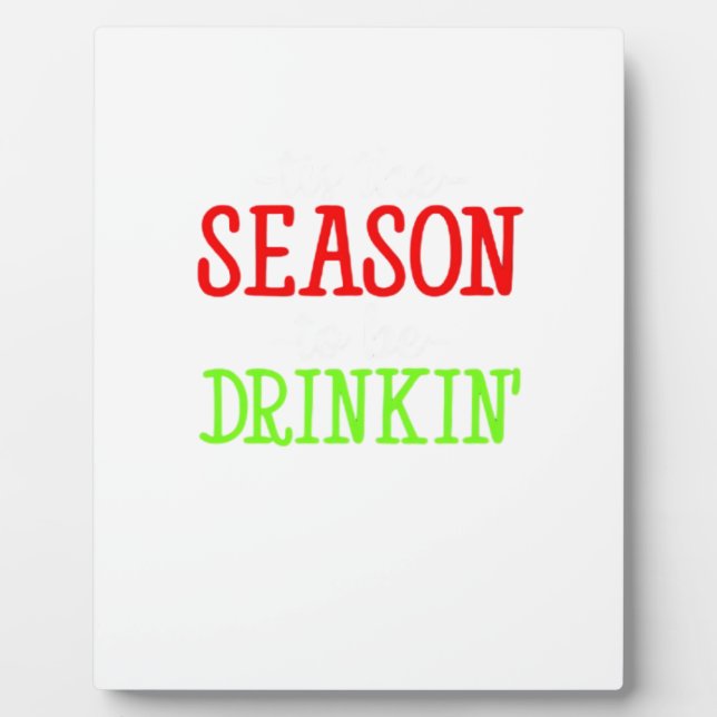 Plaque Photo C'Est La Saison D'Être Des Vacances Boissons (Devant)