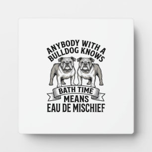 Plaque Photo Chemise Humour Bouledogue Citation Fun Amusante de