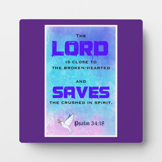 Plaque Photo Citation Biblique Inspirationnelle Pslam 34:18 (Devant)