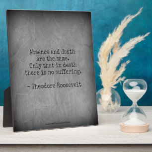 Plaque Photo Citation de Teddy Roosevelt - Absence et mort