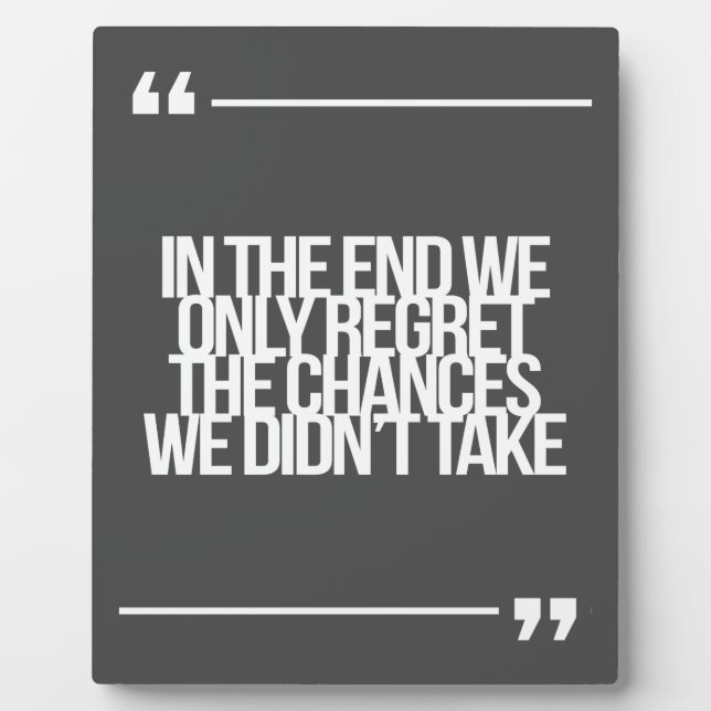 Plaque Photo Citation inspirante et motivante (Devant)