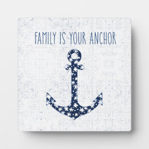 Plaque Photo Citation Nautique La famille est votre Ancre