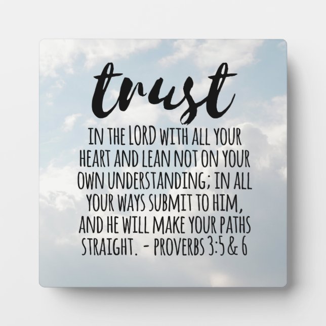Plaque Photo Confiance dans les proverbes du Seigneur 3:5-6 (Devant)