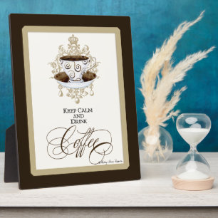 Plaque Photo Conserver le calme et boire un café - Mode Art Chi