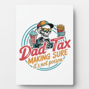 Plaque Photo Cool Papa Tax Skeleton Humour alimentaire