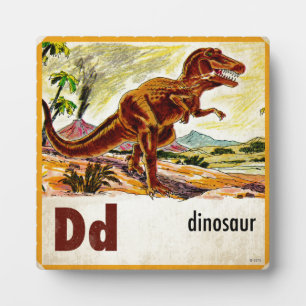 Plaque Photo D est pour Dinosaur