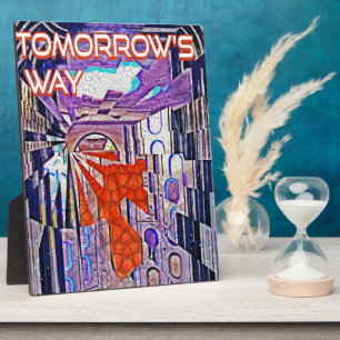 Plaque Photo Demain's Way Aujourd'hui Retro Future Art