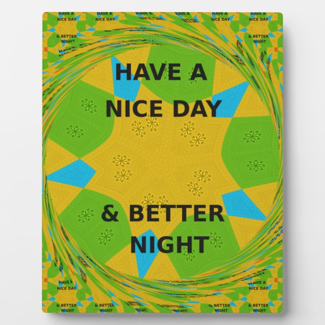 Plaque Photo Design circulaire "Bonne journée et meilleure nuit (Devant)