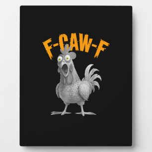 Plaque Photo Drôle de poulet F-Caw-F F-Caw-F poulet Rétro Class
