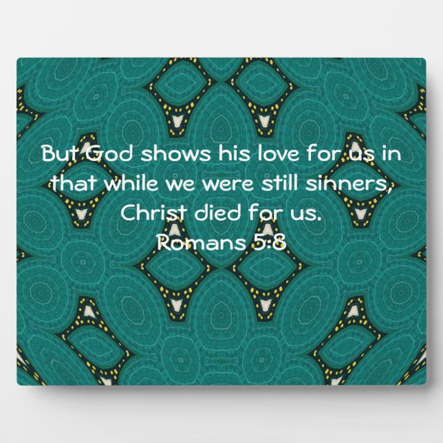 Plaque Photo Écriture d'amour de Dieu Citation Romains 5:8 (Devant)