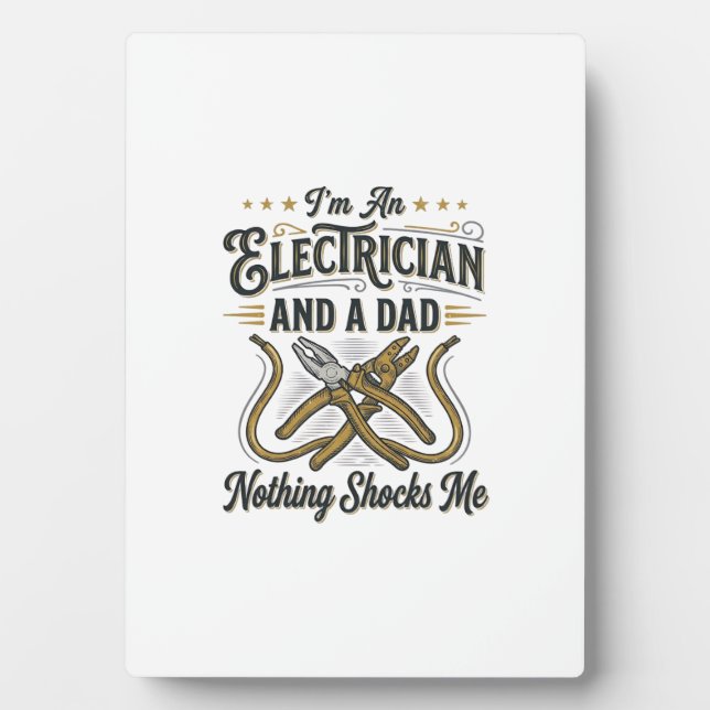 Plaque Photo Electrician Dad Nothing Shocks Me Vintage Shirt De (Devant)