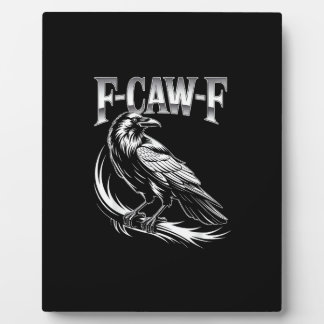 Plaque Photo F-Caw-F Crow Womens Trendy Casual