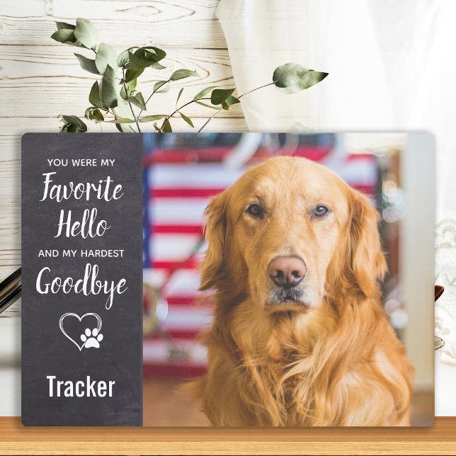Plaque Photo Favori Hello Hardest Goodbye Pet Dog Memorial (Créateur téléchargé)