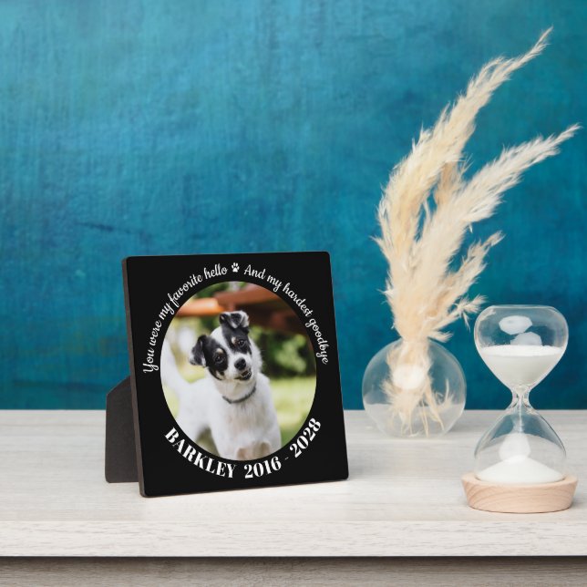 Plaque Photo Favori Hello Hardest Goodbye Pet Memorial Photo (Insitu)
