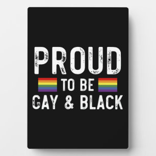 Plaque Photo Fier d'être gay et noir