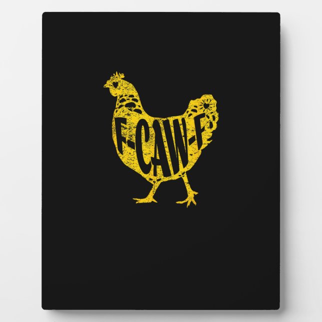 Plaque Photo Funny Chicken F-Caw-F Hen Poultry Rooster Coop (Devant)