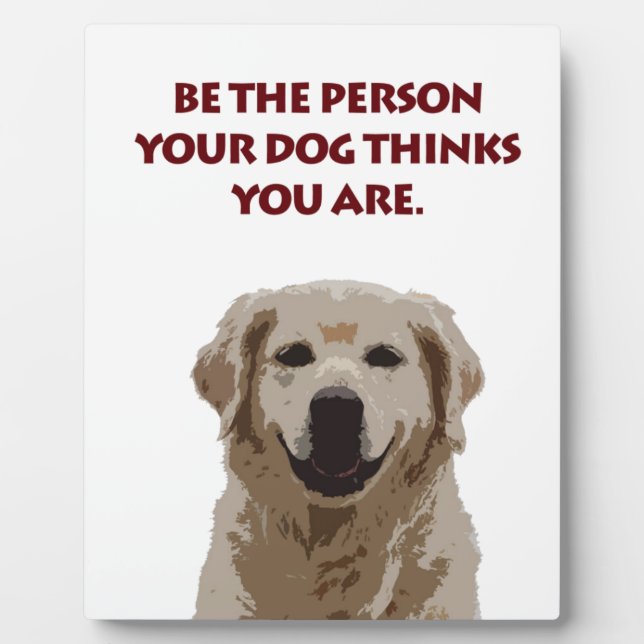 Plaque Photo Golden Retriever avec une belle citation (Devant)