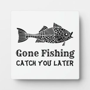 Plaque Photo Gone Fishing