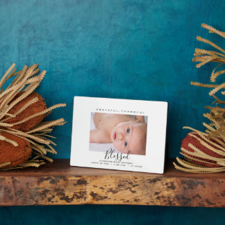 Plaque Photo Grateful, Thankful, Blessed Baby Photo