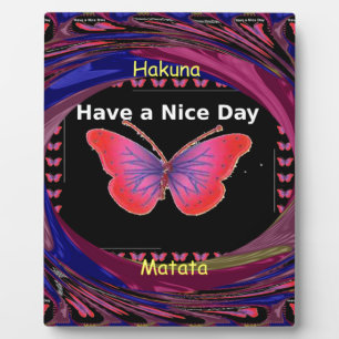 Plaque Photo Hakuna Matata ont une belle journée.png