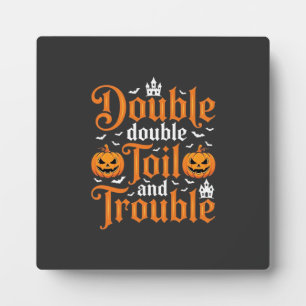 Plaque Photo Halloween Double Double Toil and Trouble_1
