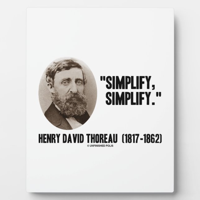Plaque Photo Henry David Thoreau Simplifier la soumission (Devant)