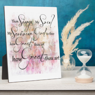 Plaque Photo How great thou art