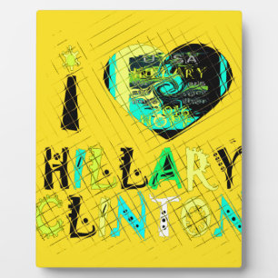Plaque Photo I Love Hillary USA Art Print