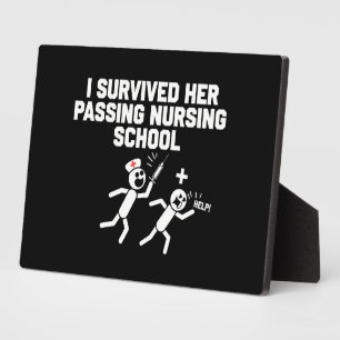 Plaque Photo J'Ai Survécu À Son Passage Infirmière De L'École D