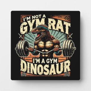 Plaque Photo Je ne suis pas un Gym Rat, je suis un Gym Dinosaur