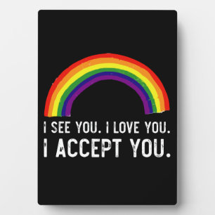 Plaque Photo Je Vois Je T'Aime Je T'Accepte Gay pride LGBT Shir