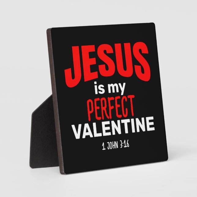 Plaque Photo JÉSUS EST MON PARFAIT VALENTINE Christian (Recto)