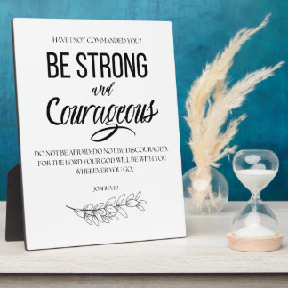 Plaque Photo Josué 1:9 Soyez un chrétien fort et courageux