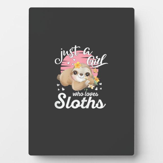 Plaque Photo Juste une fille qui aime le tee-shirt de paresseux (Devant)