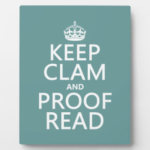 Plaque Photo Keep Calm and Proofread (clam) (any color)