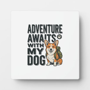 Plaque Photo L'aventure attend avec mon chien design de randonn