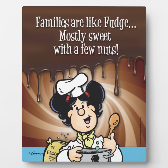 Plaque Photo Les Familles Sont Comme Fudge (Devant)