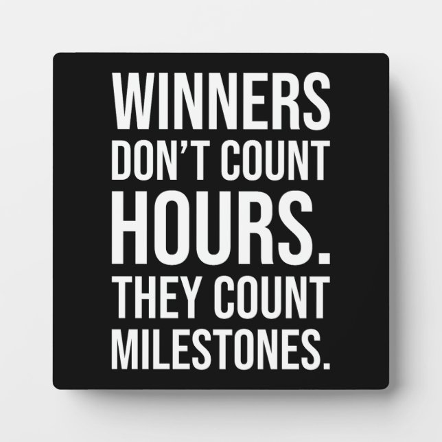 Plaque Photo Les gagnants comptent les jalons - Motivation du s (Devant)