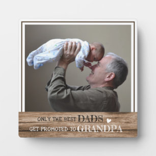 Plaque Photo Les Meilleurs Dads Sont Promus À Grand-Père Photo