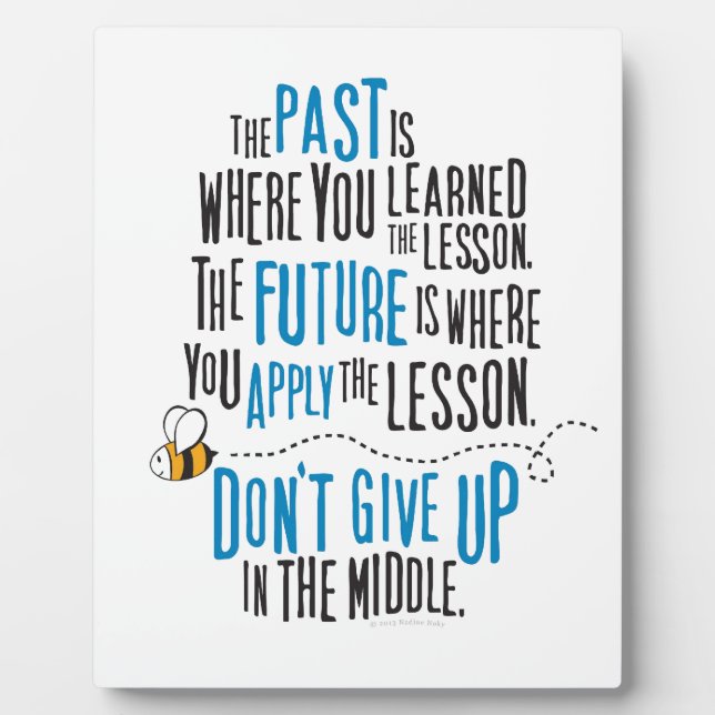 Plaque Photo Les mots d'encouragement citent (Devant)