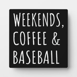 Plaque Photo Les week-ends, le café et le baseball I