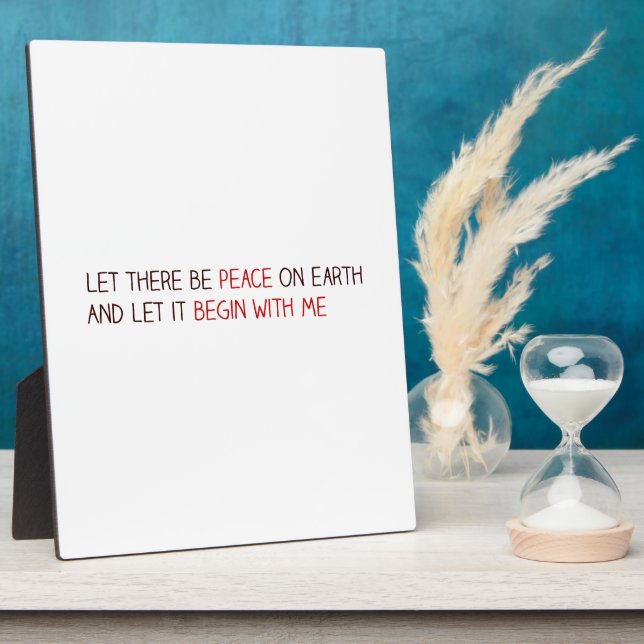 Plaque Photo Let there be on earth (Côté)
