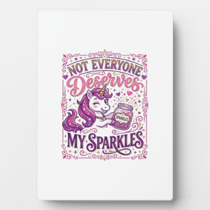 Plaque Photo Licorne Tout le monde ne mérite pas mes paillettes