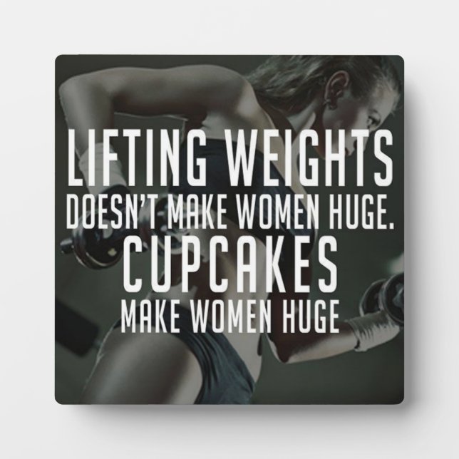 Plaque Photo Lifting vs Cupcakes Rendre Les Femmes Énorme - Gym (Devant)